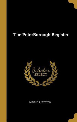 Cover image for The PeterBorough Register