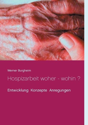 Cover image for Hospizarbeit Woher - Wohin ?