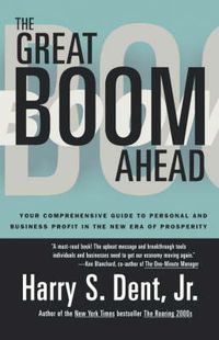 Cover image for Great Boom Ahead: Your Guide to Personal & Business Profit in the New Era of Prosperity