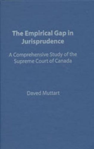 Cover image for Empirical Gap in Jurisprudence: A Comprehensive Study of the Supreme Court of Canada