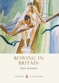 Cover image for Rowing in Britain