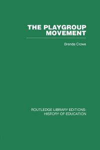 Cover image for The Playgroup Movement