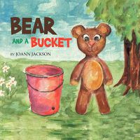 Cover image for Bear and a Bucket