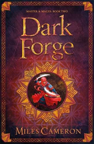 Cover image for Dark Forge: Masters and Mages Book Two