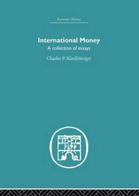 Cover image for International Money: A collection of essays