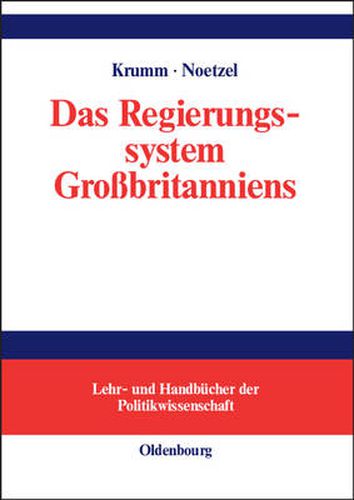 Cover image for Das Regierungssystem Grossbritanniens: Eine Einfuhrung