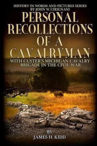 Cover image for Personal Recollections of a Cavalryman with Custer's Michigan Cavalry Brigade: in the Civil War