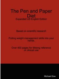 Cover image for The Pen and Paper Diet: Expanded US English Edition