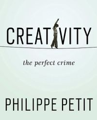 Cover image for Creativity: The Perfect Crime