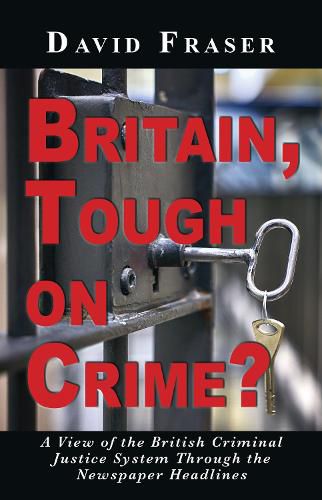 Britain Tough on Crime?