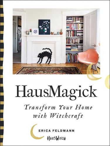 Cover image for Hausmagick: Transform Your Home with Witchcraft