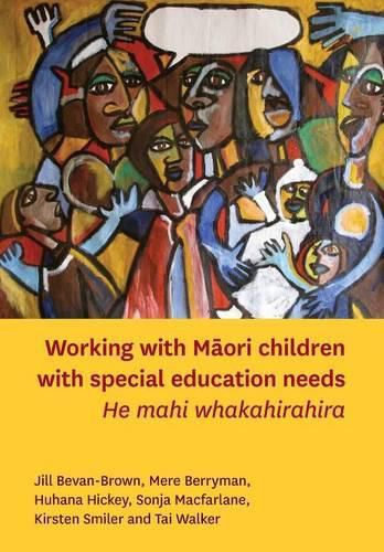 Working with Maori Children with Special Education Needs: He Mahi Whakahirahira