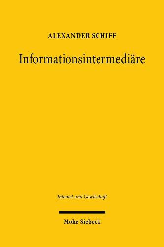 Cover image for Informationsintermediare: Verantwortung und Haftung