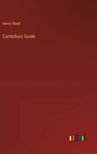 Canterbury Guide