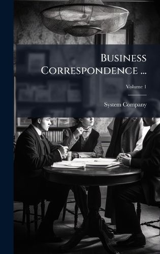 Cover image for Business Correspondence ...