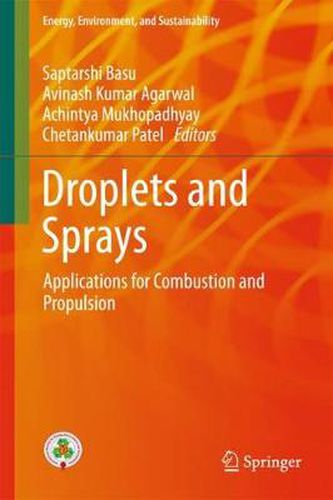 Cover image for Droplets and Sprays: Applications for Combustion and Propulsion