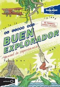 Cover image for Lonely Planet El Libro del Buen Explorador