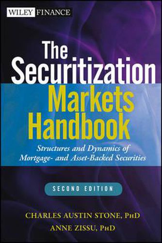 Cover image for The Securitization Markets Handbook: Structures and Dynamics of Mortgage- and Asset-Backed Securities