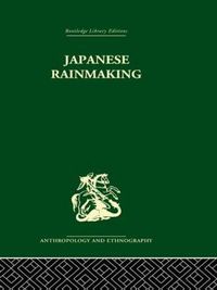 Cover image for Japanese Rainmaking and other Folk Practices