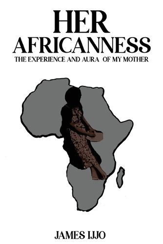 Cover image for Her Africanness