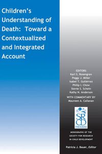 Cover image for Children's Understanding of Death: Toward a Contextualized and Integrated Account