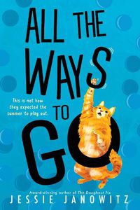 Cover image for All the Ways to Go