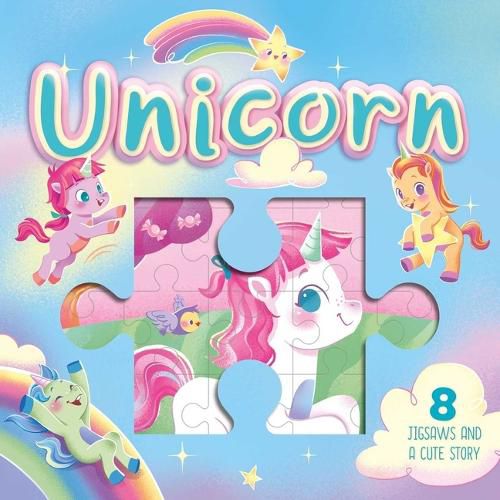 Cover image for Unicorn: A Jigsaw Storybook