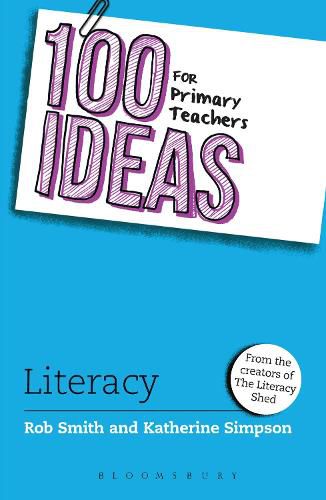 Cover image for 100 Ideas for Primary Teachers: Literacy