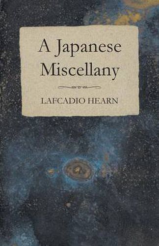 Cover image for A Japanese Miscellany