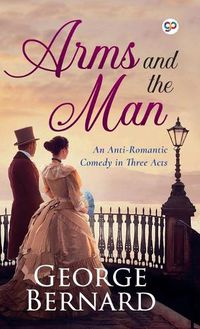 Cover image for Arms and the Man