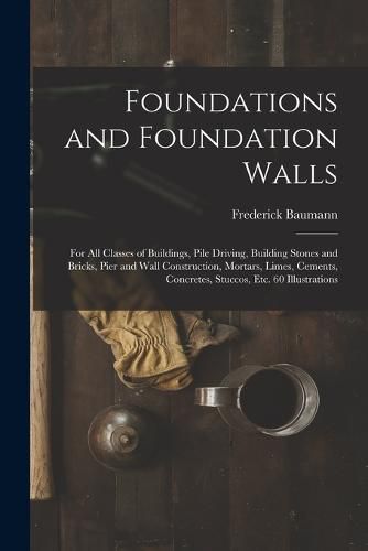 Foundations and Foundation Walls