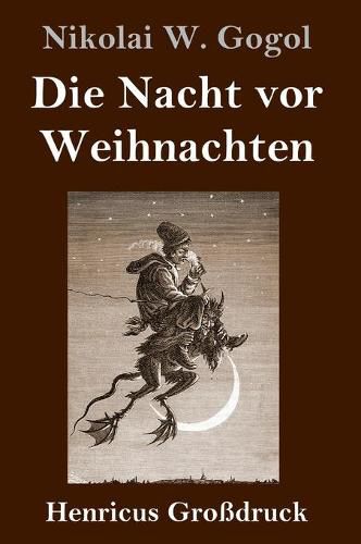 Cover image for Die Nacht vor Weihnachten (Grossdruck)