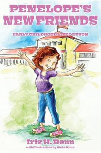 Cover image for Penelope's New Friends: Early Childhood Life Lesson