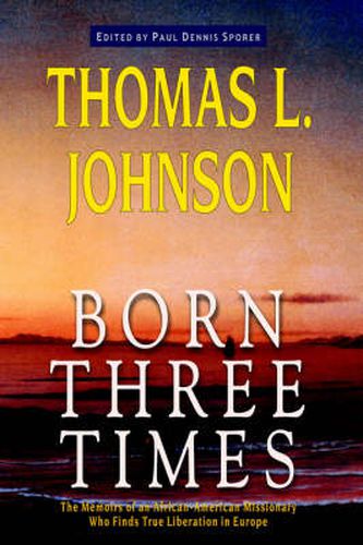 Born Three Times