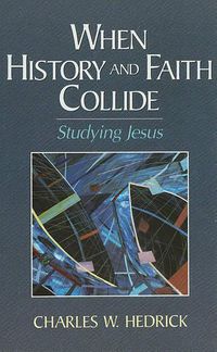 Cover image for When History and Faith Collide