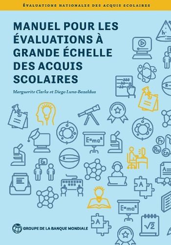 Cover image for Manuel pour les evaluations a grande echelle des acquis scolaires