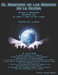 Cover image for El Ministerio de Misiones En La Iglesia (Edici n del Alumno)