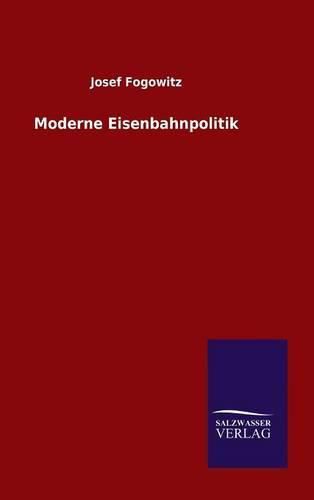 Cover image for Moderne Eisenbahnpolitik