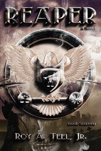 Cover image for Reaper: The Iron Eagle Series Book Sixteen