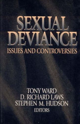 Cover image for Sexual Deviance: Issues and Controversies