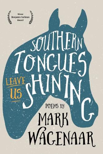 Cover image for Southern Tongues Leave Us Shining