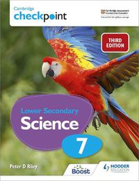 Cover image for Cambridge Checkpoint Lower Secondary Science Student's Book 7: Third Edition