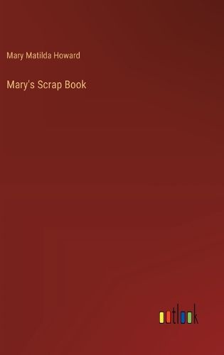 Cover image for Mary's Scrap Book