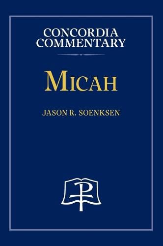 Cover image for Micah - Concordia Commentary