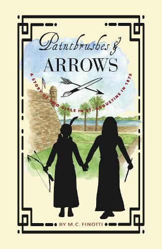 Cover image for Paintbrushes and Arrows: A Story of St. Augustine