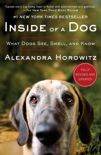 Cover image for Inside of a Dog: What Dogs See, Smell, and Know