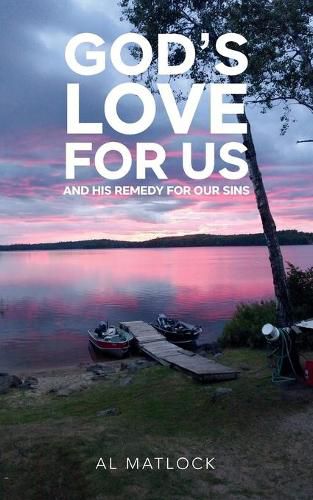 Cover image for God's Love for Us and His Remedy for Our Sins