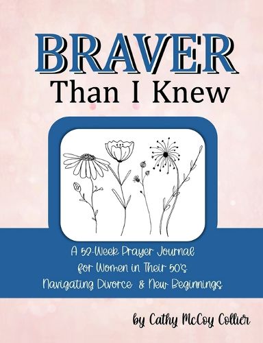 Cover image for Braver Than I Knew