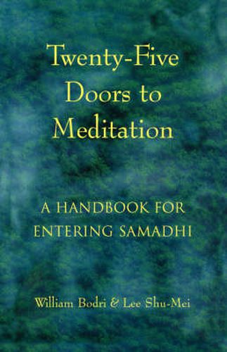 Cover image for Twenty-Five Doors to Meditation: Handbook for Entering Samadhi