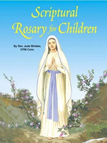 Cover image for Scriptural Rosary for Children